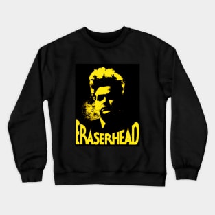 eraserhead 70s movie yellow design Crewneck Sweatshirt